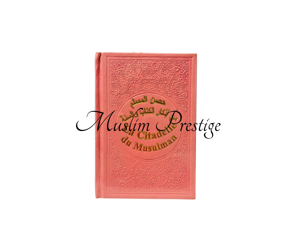 La Citadelle du musulman